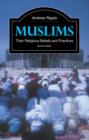 Muslims : Their Religious Beliefs and Practices - Book