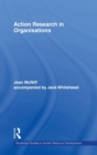 Action Research in Organisations - Book