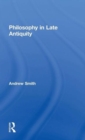 Philosophy in Late Antiquity - Book