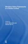 Monetary Policy Frameworks in a Global Context - Book