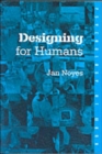 Designing for Humans - Book