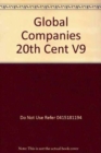 Global Companies 20th Cent V9 - Book