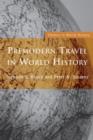 Premodern Travel in World History - Book