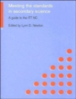 Meeting the Standards in Secondary Science : A Guide to the ITT NC - Book