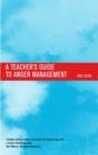 Teacher's Guide to Anger Management - Book