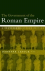 The Government of the Roman Empire : A Sourcebook - Book