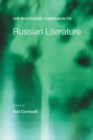 The Routledge Companion to Russian Literature - Book