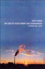 Air Quality Assessment and Management : A Practical Guide - Book