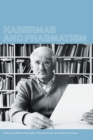 Habermas and Pragmatism - Book