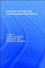 Physical Activity and Psychological Well-Being - Book