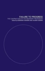 Failure to Progress : The Contraction of the Midwifery Profession - Book