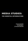 Media Studies : The Essential Introduction - Book