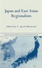 Japan and East Asian Regionalism - Book