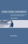 Human Thermal Environments : The Effects of Hot, Moderate, and Cold Environments on Human Health, Comfort and Performance, Second Edition - Book