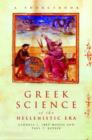 Greek Science of the Hellenistic Era : A Sourcebook - Book