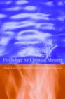 Psychology for Christian Ministry - Book