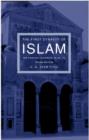 The First Dynasty of Islam : The Umayyad Caliphate AD 661-750 - Book