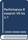 Performance Research V5 Issu 1 - Book