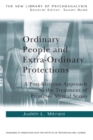Ordinary People and Extra-ordinary Protections : A Post-Kleinian Approach to the Treatment of Primitive Mental States - Book