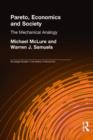 Pareto, Economics and Society : The Mechanical Analogy - Book