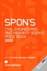 Spon's Civil Engineering and Highway Works Price Book 2001 - Book