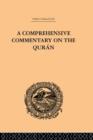 A Comprehensive Commentary on the Quran : Comprising Sale's Translation and Preliminary Discourse: Volume III - Book