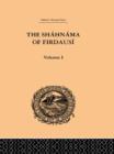 The Shahnama of Firdausi : Volume I - Book