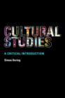 Cultural Studies: A Critical Introduction - Book