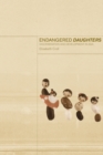 Endangered Daughters : Discrimination and Development in Asia - Book