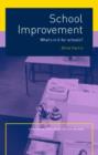 School Improvement : What's In It For Schools? - Book