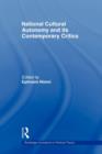 National-Cultural Autonomy and its Contemporary Critics - Book