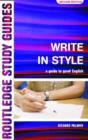 Write in Style : A guide to good English - Book