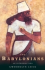 The Babylonians : An Introduction - Book