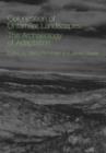 The Colonization of Unfamiliar Landscapes : The Archaeology of Adaptation - Book