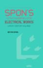 Spon's Estimating Costs Guide to Electrical Works : Unit Rates and Project Costs - Book