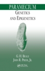 Paramecium : Genetics and Epigenetics - Book