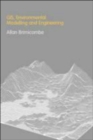 GIS Environmental Modelling and Engineering - Book