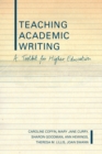 Teaching Academic Writing : A Toolkit for Higher Education - Book