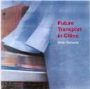 Future Transport in Cities - Book