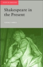 Shakespeare in the Present - Book