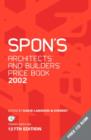 Spon's Architects' and Builders' Price Book 2002 - Book