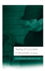 Testing of Concrete in Structures : Fourth Edition - Book
