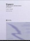 Singapore : Wealth, Power and the Culture of Control - Book