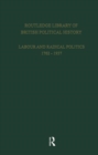 Routledge Library of British Political History : Volume 2: Labour and Radical Politics 1762-1937 - Book