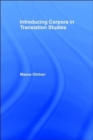 Introducing Corpora in Translation Studies - Book