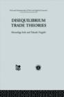 Disequilibrium Trade Theories - Book