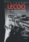 Jacques Lecoq and the British Theatre - Book
