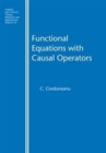 Functional Equations with Causal Operators - Book