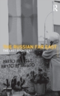 The Russian Far East : The Last Frontier? - Book