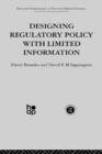 Designing Regulatory Policy with Limited Information - Book